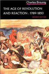 Age of Revolution and Reaction 1789-1850