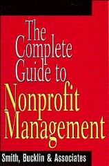 The Complete Guide to Nonprofit Management