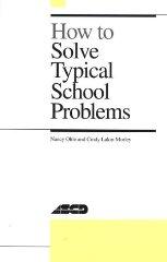 How to Solve Typical School Problems