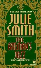The Axeman's Jazz: A Skip Langdon Novel