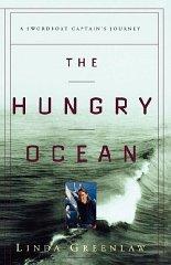 The Hungry Ocean: A Swordboat Captain's Journey