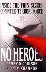 No Heroes: A Memoir of Coming Home