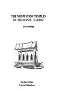 The meditation temples of Thailand: A guide
