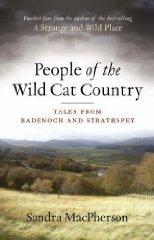 People of the Wildcat Country: Tales from Badenoch and Strathspey [ILLUSTRA TED]