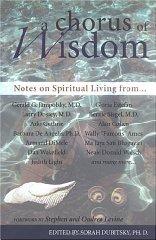 A Chorus of Wisdom: Notes on Spiritual Living