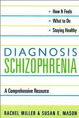 Diagnosis: Schizophrenia