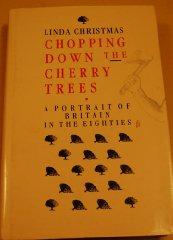 Chopping down the Dherry Tree: A Portrait of Britain in the Eighties