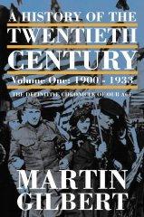 A History of the Twentieth Century: 1900-33 v. 1