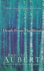 Death from the Woods