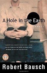 A Hole in the Earth