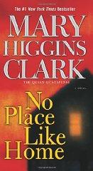 No Place Like Home: A Novel