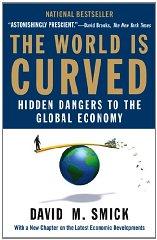 The World Is Curved: Hidden Dangers to the Global Economy
