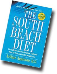The South Beach Diet : The Delicious, Doctor-Designed, Foolproof Plan for F ast and Healthy Weight Loss by Arthur Agatston (2005