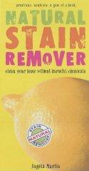 Natural Stain Remover: Clean Your Home Without Harmful Chemicals