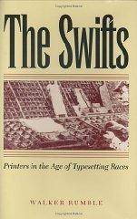 The Swifts: Printers in the Age of Typesetting Races