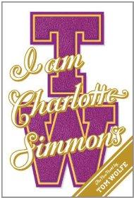 I Am Charlotte Simmons: A Novel