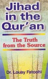 Jihad in the Qur'an: The Truth from the Source