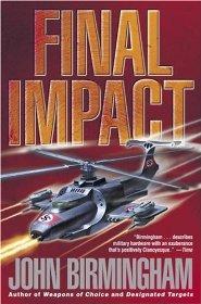 Final Impact: A Novel of the Axis of Time