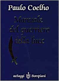 Manuale Del Guerriero Della Luce