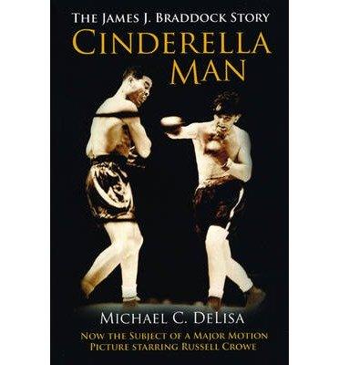 Cinderella Man: The James J. Braddock Story
