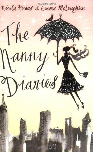The Nanny Diaries : A Novel