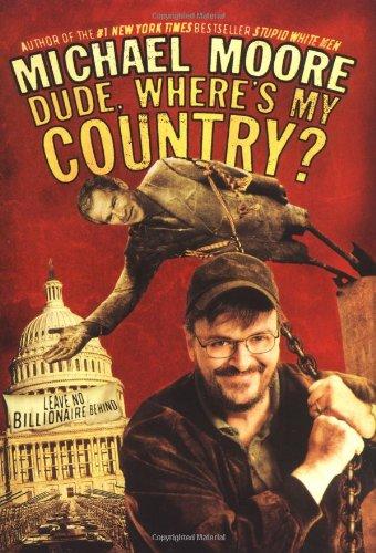 Dude, Where's My Country