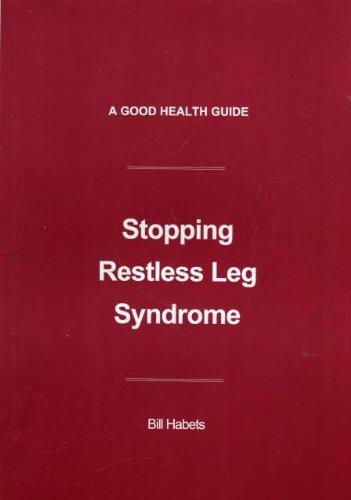 STOPPING RESTLESS LEG SYNDROME