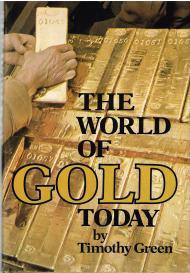 The World of Gold Today (No Dustjacket)