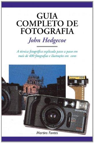 Guia Completo de Fotografia