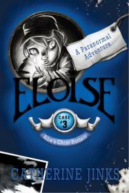 Eloise: A Paranormal Adventure