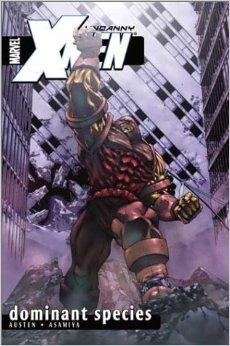 Uncanny X-Men Volume 2: Dominant Species TPB (Uncanny X-Men