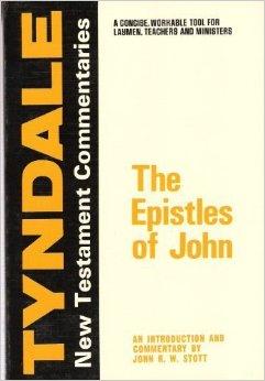 The Epistles of John: An Introduction and Commentary (Tyndale New Testament Commentaries)
