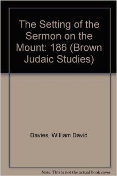 Setting of the Sermon on the Mount (Brown Judaic Studies)
