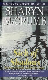 Sick of Shadows