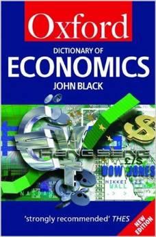 A Dictionary of Economics (Oxford Quick Reference)