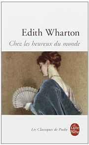 Chez Les Heureux Du Monde (Ldp Classiques)
