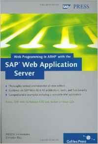 Web Programming in ABAP with the SAP Web Application Server