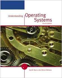 Understanding Operating Systems