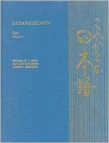 Japanese Now Text, Volume 2