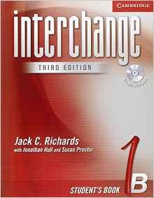 Interchange Student's Book 1B with Audio CD (Interchange Third Edition) (Bk . 1B)