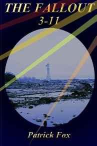 3/11: The Fallout: A Journey into the Unthinkable