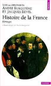 Points Histoire: Histoire De La France/Heritages