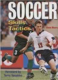 Soccer Skills and Tactics
