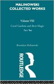 Coral Gardens and Their Magic: The Language and Magic of Gardening [1935]
