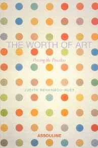 The Worth of Art: Pricing the Priceless