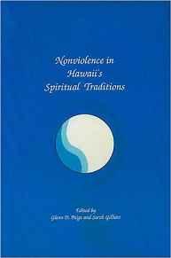 Nonviolence in Hawaii's Spiritual Traditions
