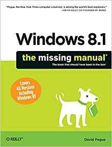 Windows 8.1: The Missing Manual