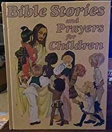 Bible Stories and Prayers for Children