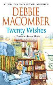 Twenty Wishes (Blossom Street)
