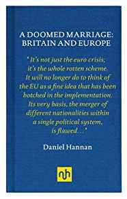 A Doomed Marriage: Britain and Europe